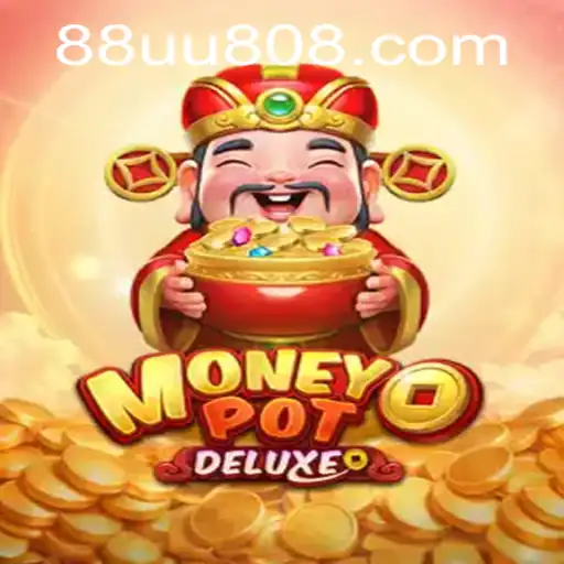 Exploring the Exciting World of MoneyPotDELUXE: A Thrilling Gaming Experience